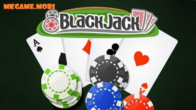 Trải nghiệm blackjack online siêu đỉnh tại MK.com